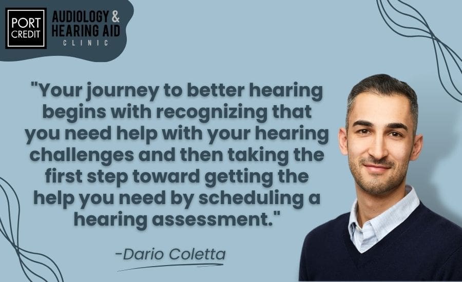 What Does Your Journey to Better Hearing Look like at Port Credit Audiology & Hearing Aid Clinic?